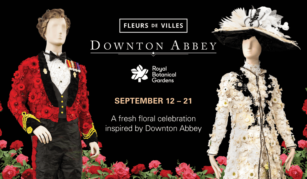 Downton Abbey in Full Bloom: A Floral Elegance at Royal Botanical Gardens Burlington 